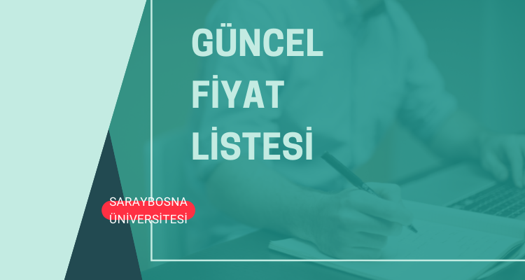 saraybosna üniversitesi güncel bölüm fiyatları